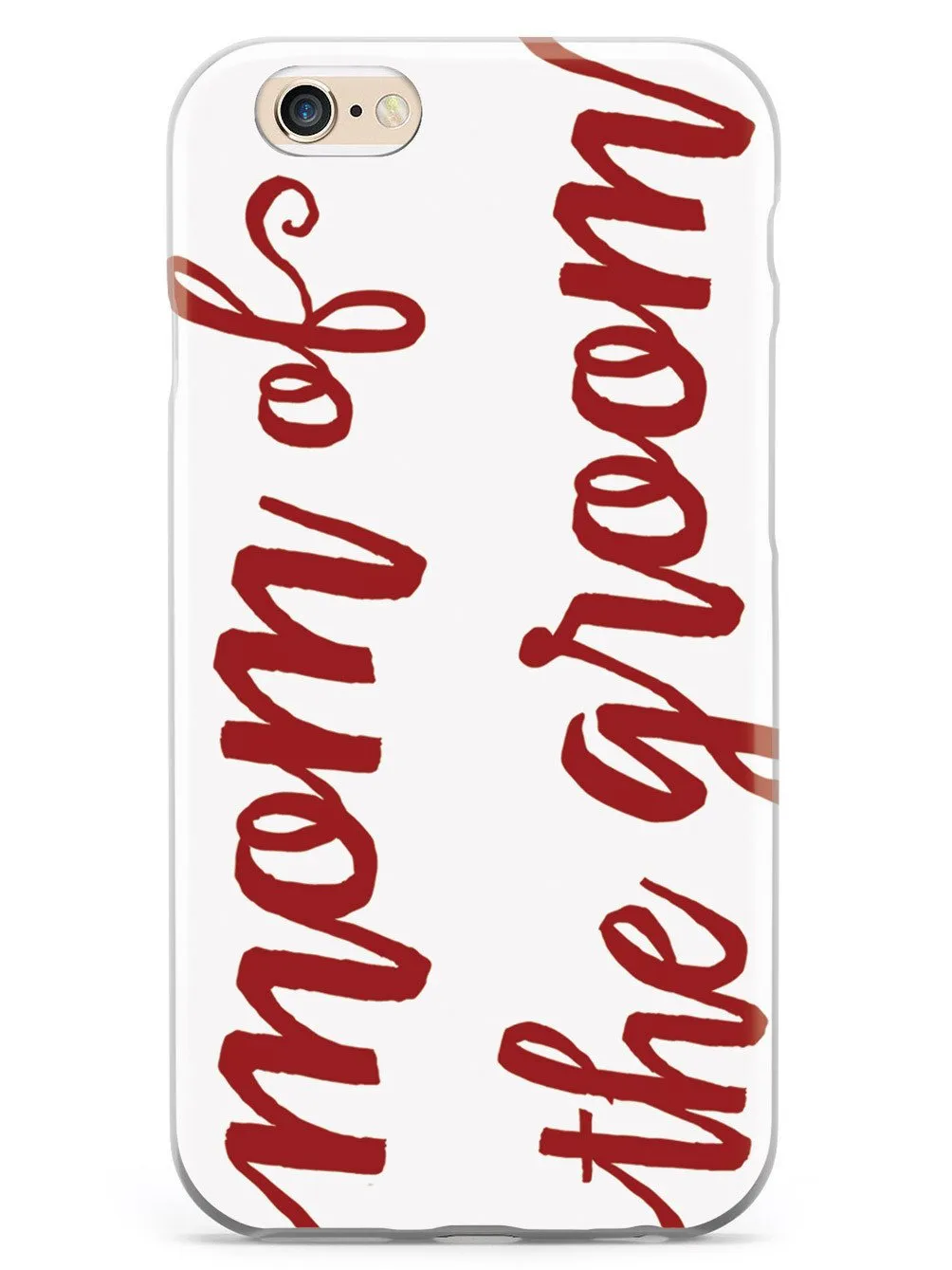 Mom of the Groom - Crimson Red Case