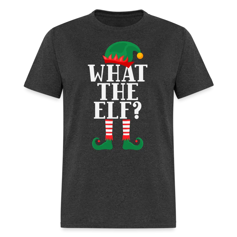 What The Elf T-Shirt (Christmas)